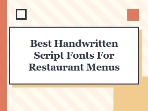 Best Handwritten Script Fonts for Restaurant Menus